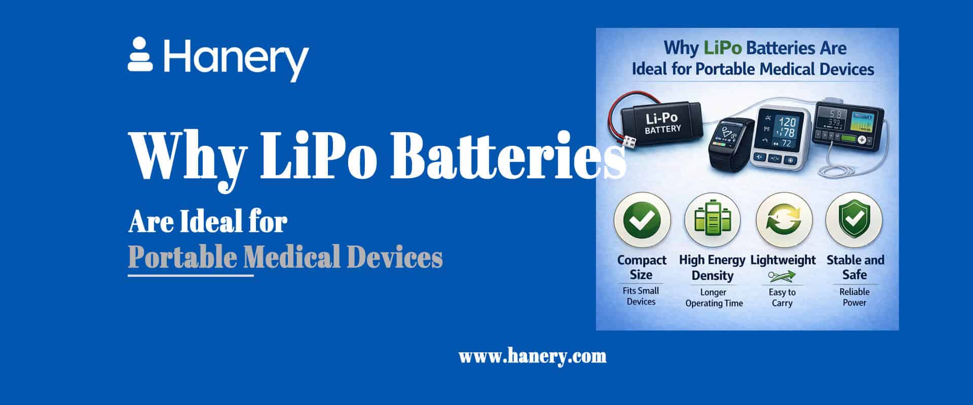 Why LiPo Batteries Are Ideal for Portable Medical Devices
