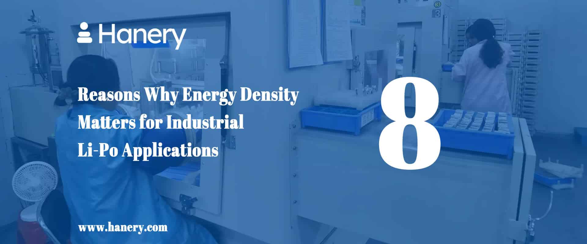 Reasons Why Energy Density Matters for Industrial Li-Po Applications