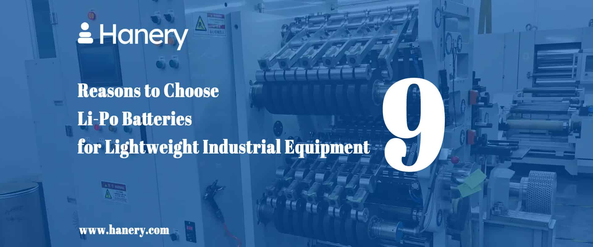 Reasons to Choose Li-Po Batteries for Lightweight Industrial Equipment