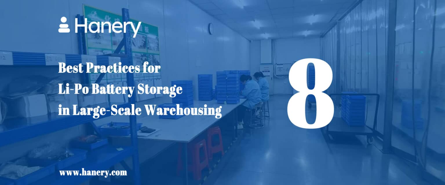 Li-Po Battery Storage in Large-Scale Warehousing - Hanery