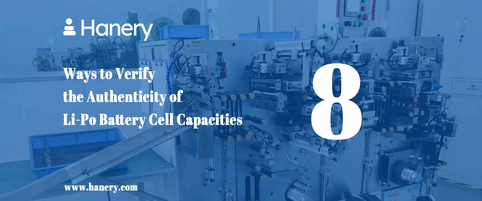 8 Ways to Verify the Authenticity of Li-Po Battery Cell Capacities
