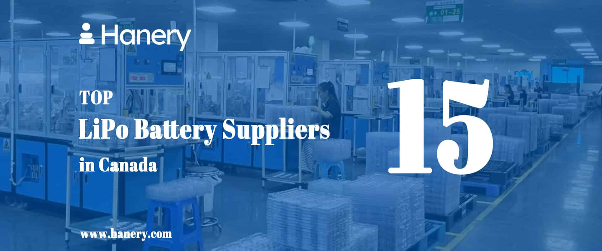 Top 15 LiPo Battery Suppliers in Canada