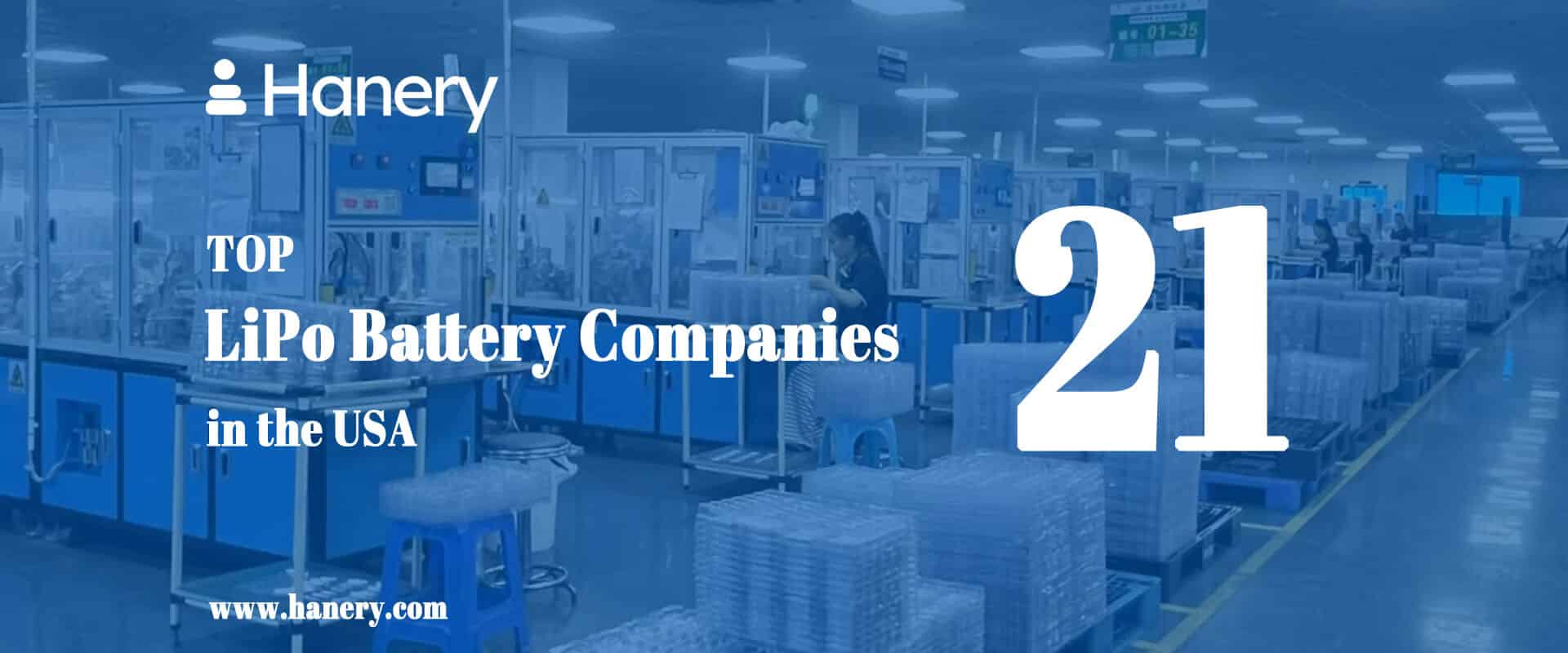 Top 21 LiPo Battery Companies in the USA