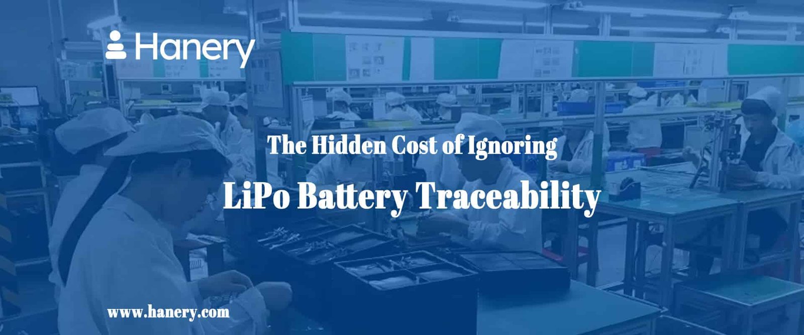 The Hidden Cost of Ignoring LiPo Battery Traceability