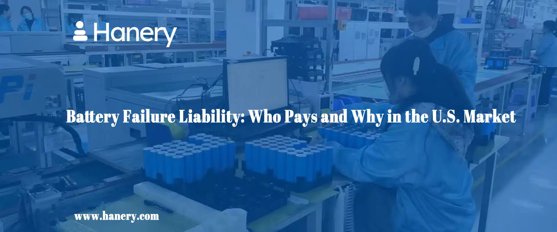 Battery Failure Liability Who Pays and Why in the U.S. Market
