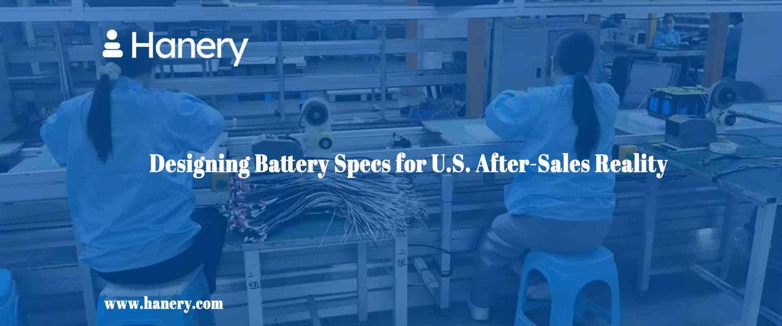Designing Battery Specs for U.S. After-Sales Reality