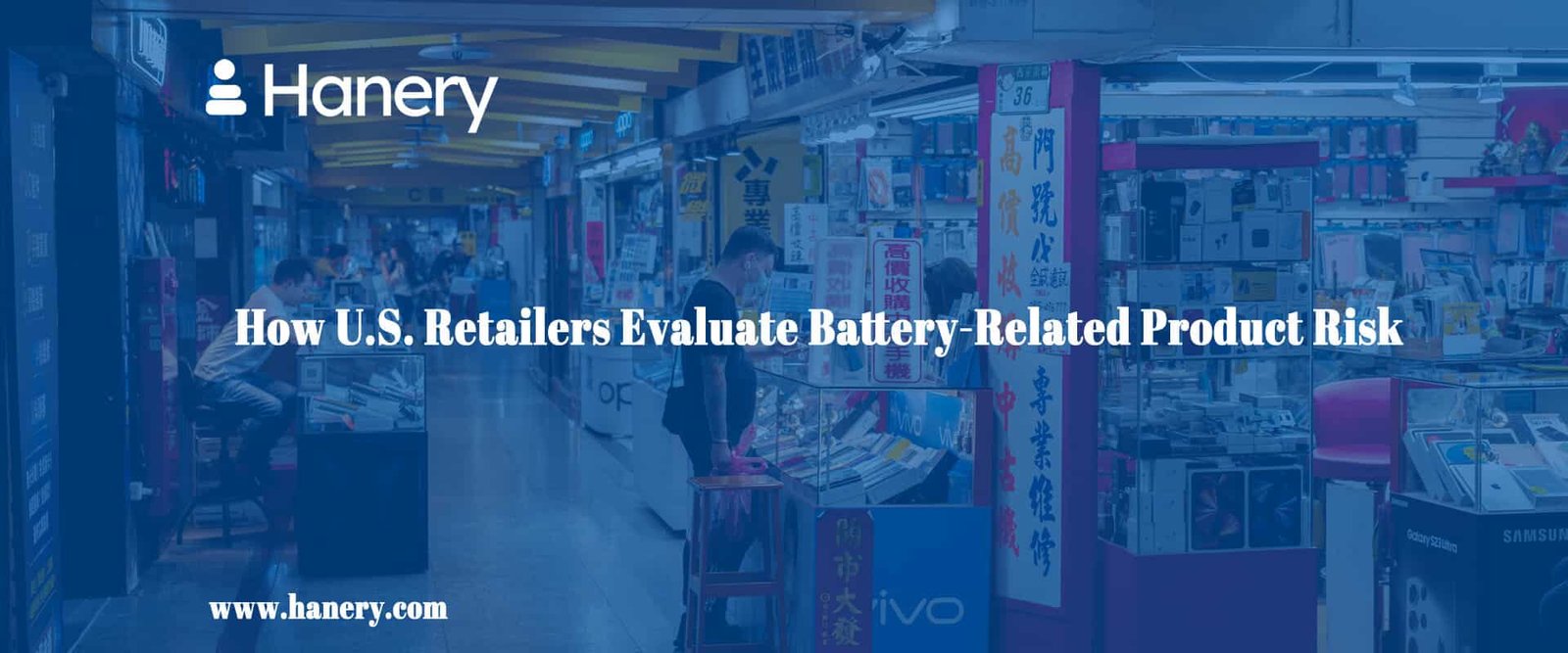 How U.S. Retailers Evaluate Battery-Related Product Risk