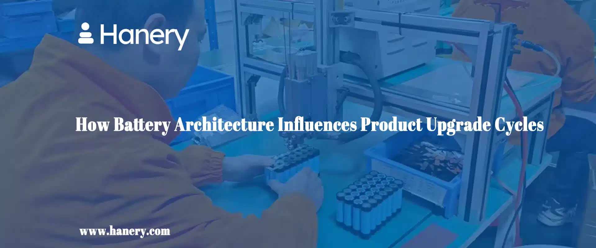 How Battery Architecture Influences Product Upgrade Cycles